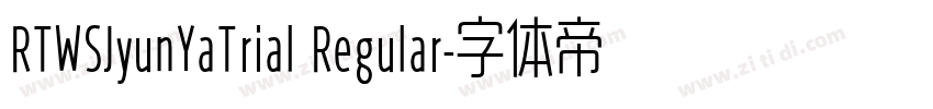 RTWSJyunYaTrial Regular字体转换